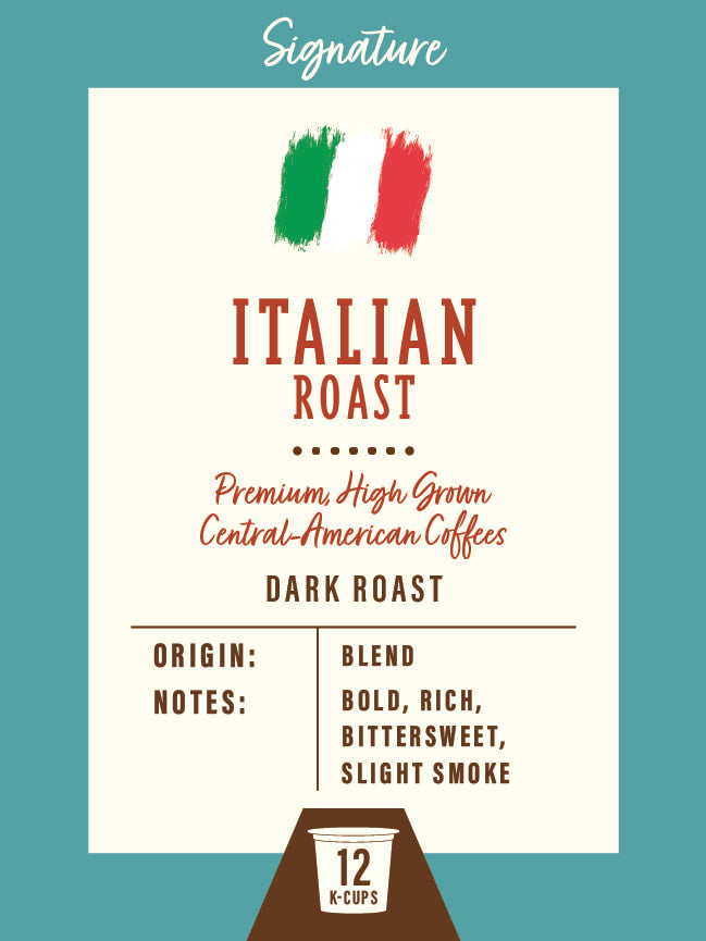 Italian Roast - 12 K-Cups™