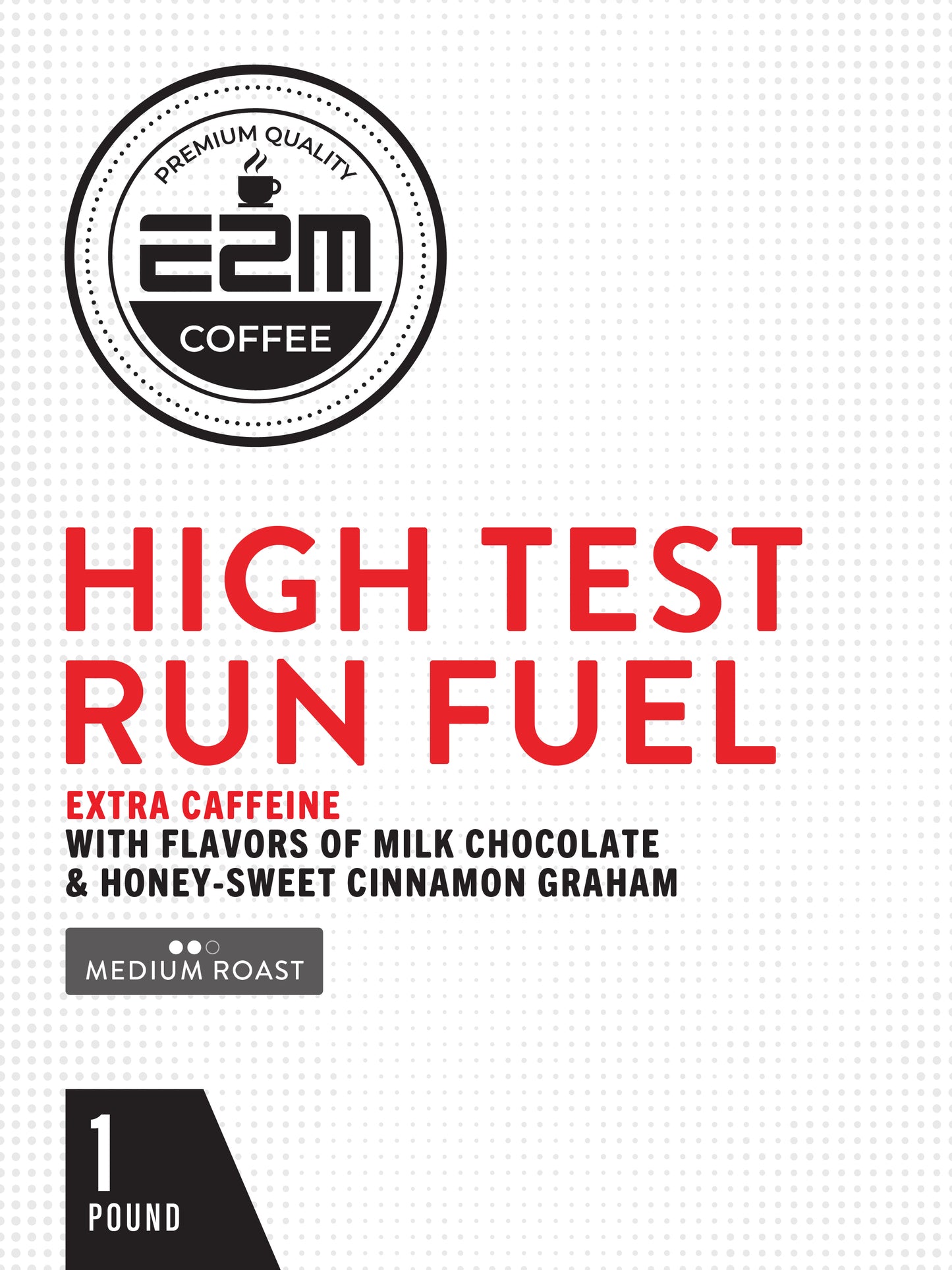 E2M High Test Run Fuel - 1lb Bag