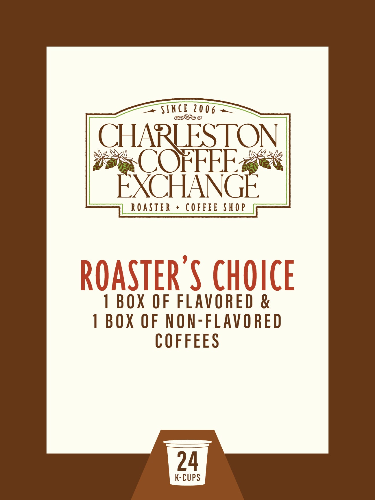 Roaster's Choice  - 12 Flavored & 12 Non-Flavored K-Cups™